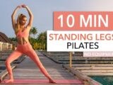 10 MIN STANDING LEGS PILATES – Butt, Thighs & Calves / flowy, slow & intense I No Equipment